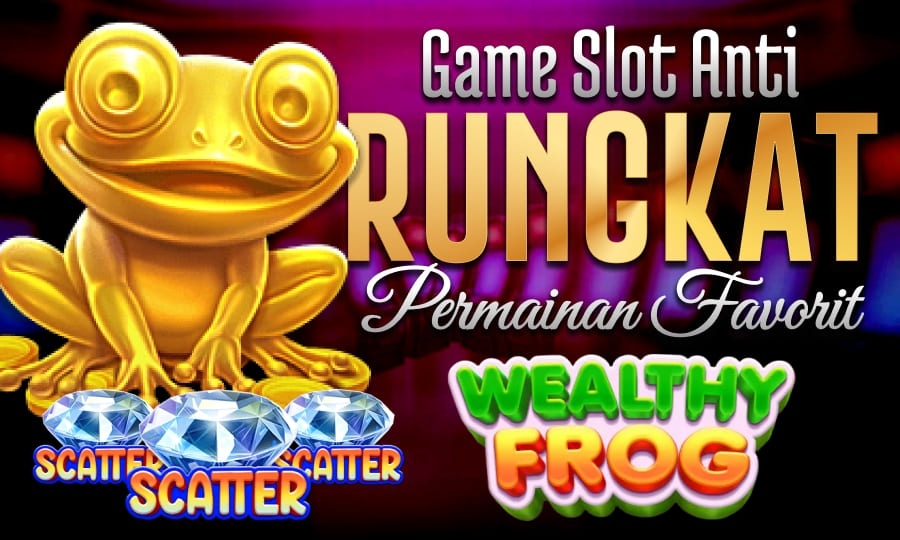 Games Sederhana Tapi Gacor Wealthy Frog Game Slot Anti Rungkat dengan Permainan Favorite