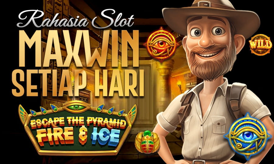 Slot Paling Menegangkan EsCape the pyramid Fire & Ice Rahasia Slot Maxwin Setiap Hari di tahun 2025