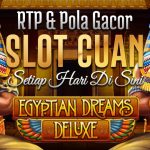 Bongkar RTP & Pola Gacor Egyptian Dreams Deluxe yang Bikin Auto Cuan